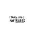 استیکر طرح there are no rules